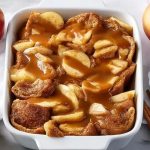 Caramel Apple Stuffed French Toast Casserole